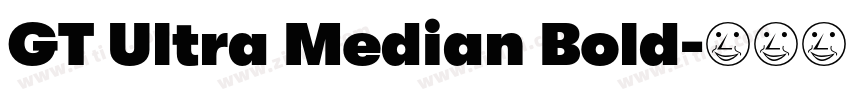 GT Ultra Median Bold字体转换